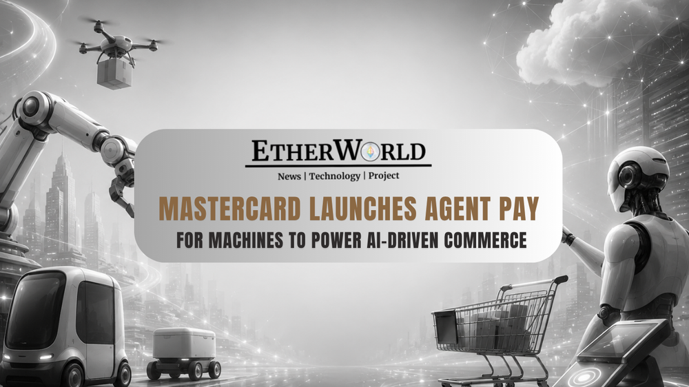 Mastercard Launches Agent Pay for Machines to Power AI-Driven Commerce