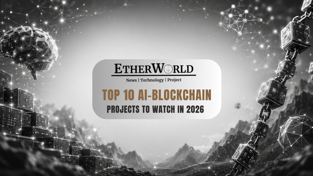 Top 10 AI-Blockchain Projects to Watch in 2026