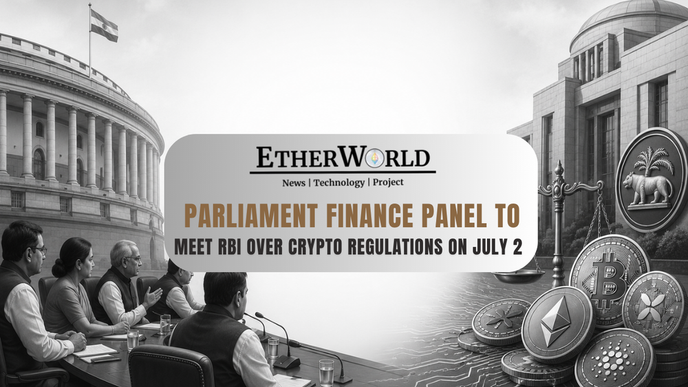 Parliament Finance Panel to Meet RBI Over Crypto Regulations on July 2