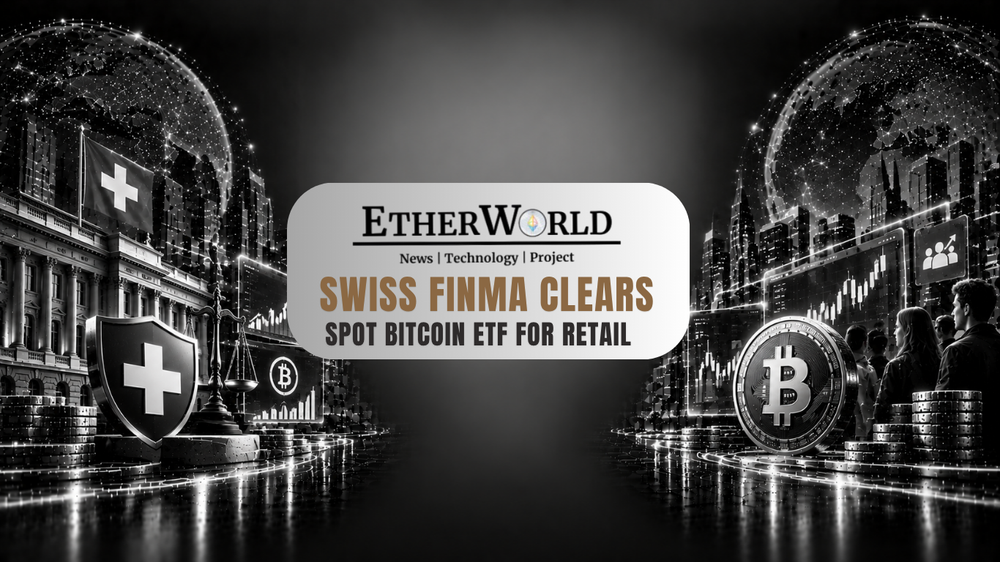 Swiss FINMA Clears Spot Bitcoin ETF for Retail