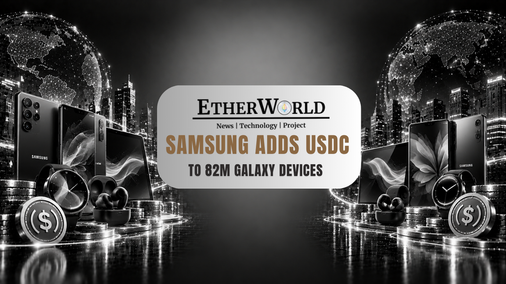Samsung Adds USDC to 82M Galaxy Devices
