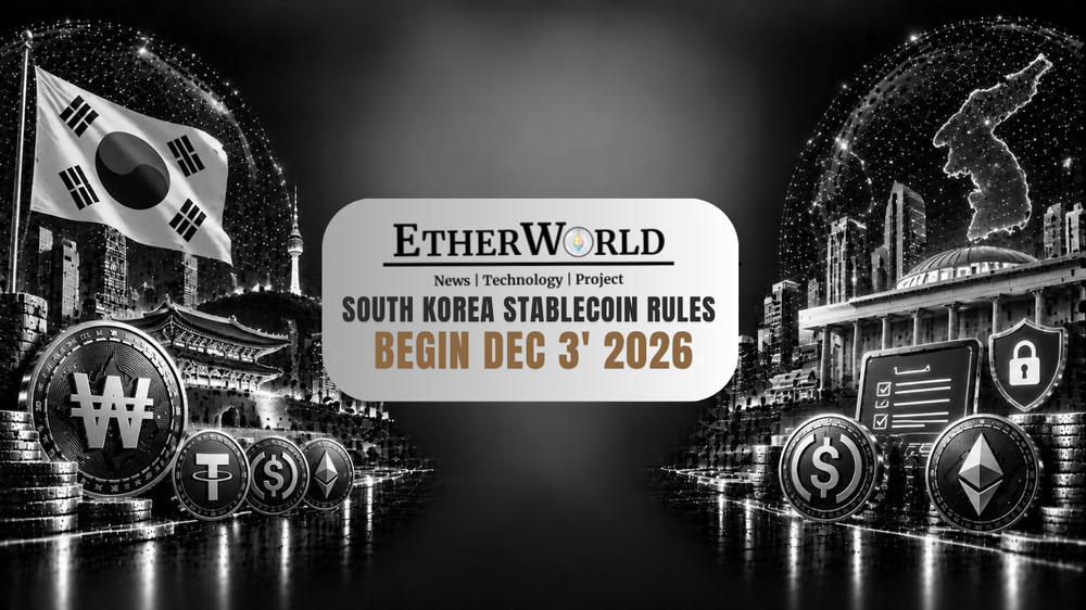 South Korea Stablecoin Rules Begin Dec 3' 2026