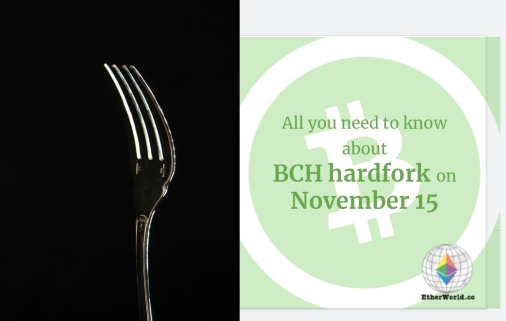 All you need to know about BCH hardfork before November 15