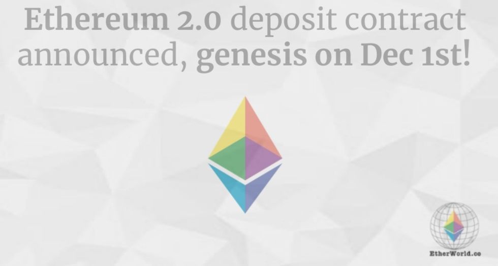 Ethereum 2.0 deposit contract announced, genesis on Dec 1st!