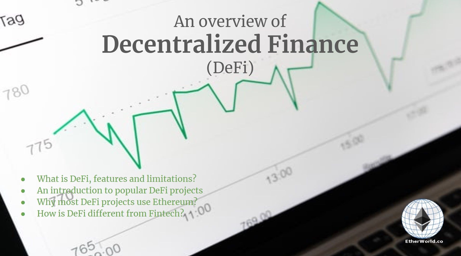 An overview of Decentralized Finance (DeFi)