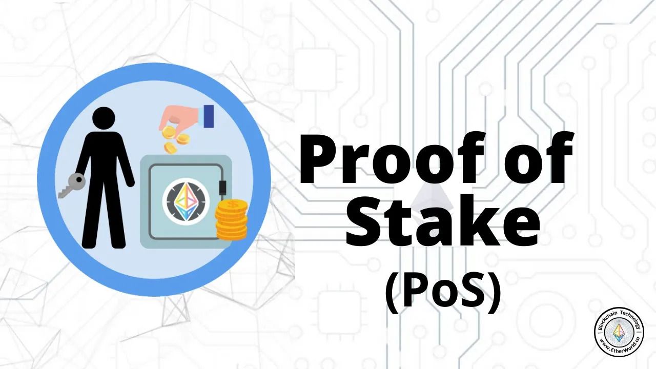 Proof of Stake