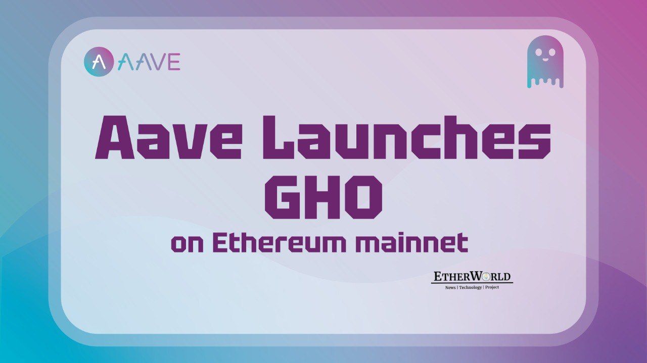 Aave launches GHO on Ethereum mainnet