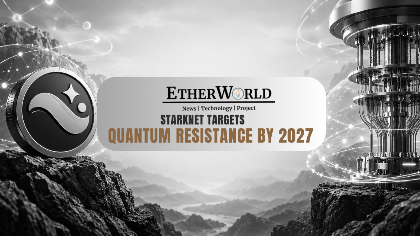 Starknet Targets Quantum Resistance by 2027