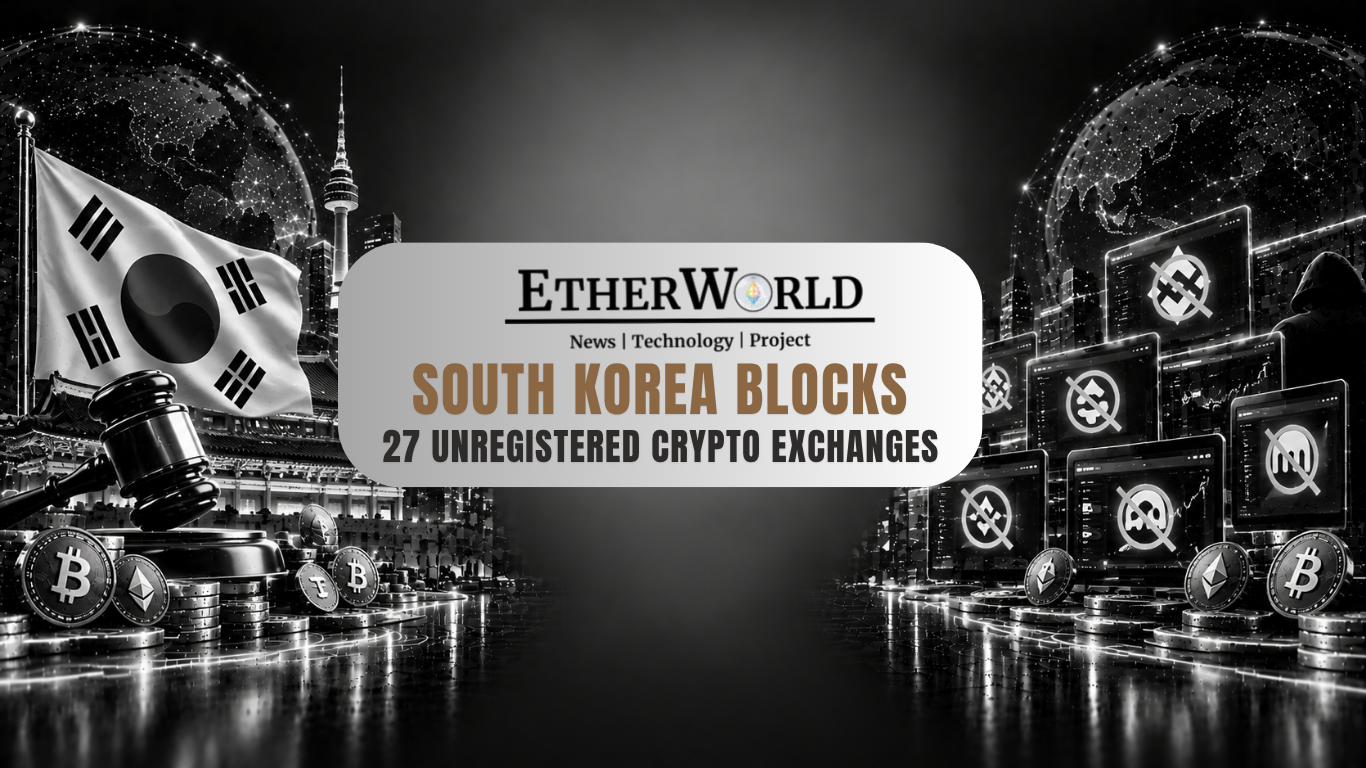 South Korea Blocks 27 Unregistered Crypto Exchanges