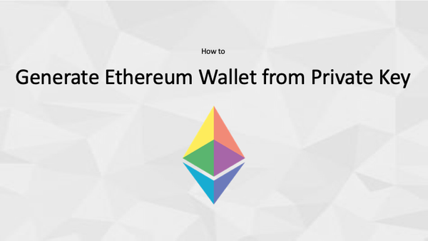 Generate Ethereum Wallet from Private Key