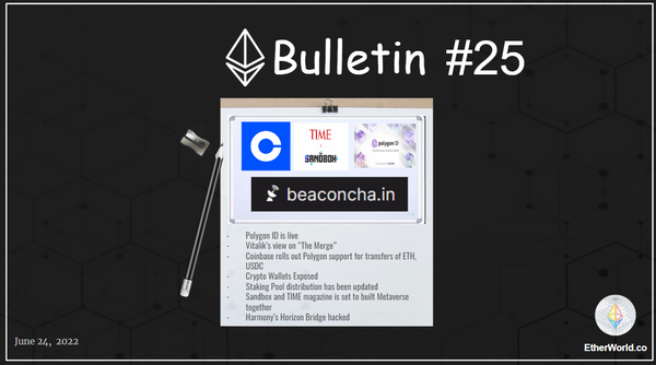 Ethereum Bulletin #25