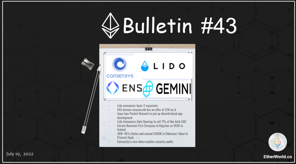 Ethereum Bulletin #43