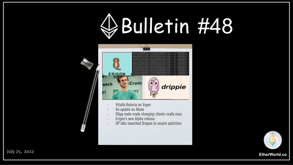 Ethereum Bulletin #48