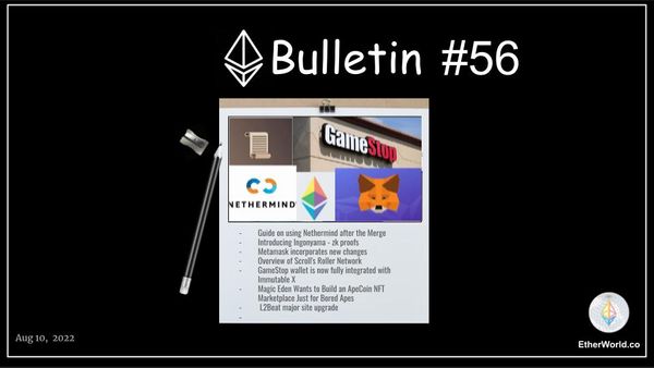 Ethereum Bulletin #56