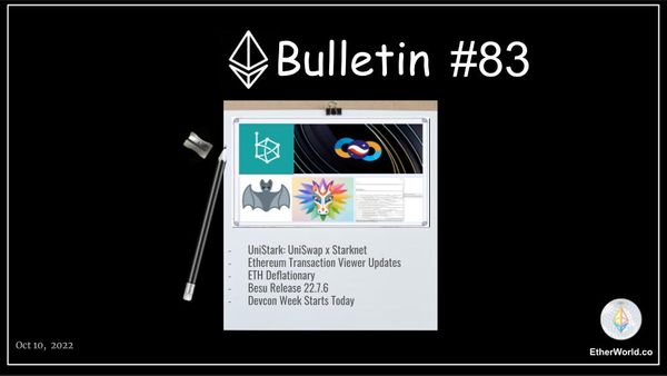 Ethereum Bulletin #83