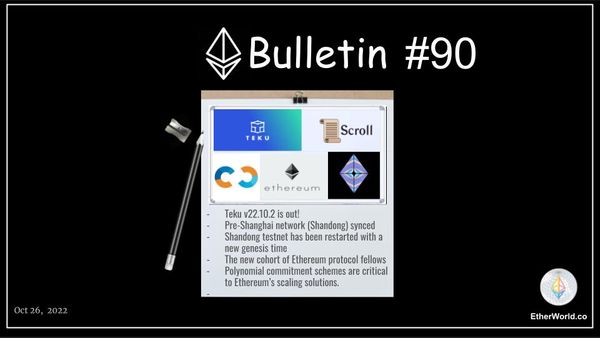Ethereum Bulletin #90