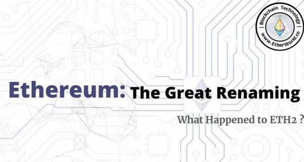 Ethereum: The Great Renaming