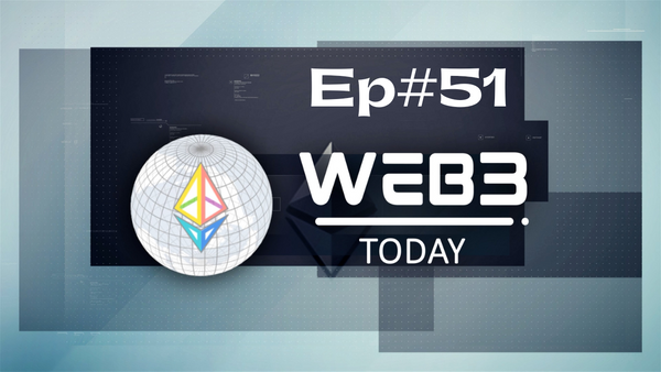 Web3Today #51