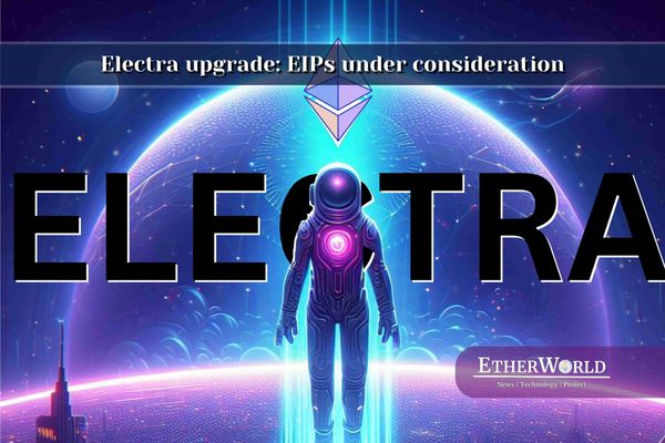 Electra Upgrade: EIPs Under Consideration
