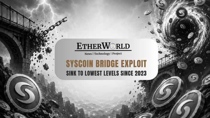 Syscoin Bridge Exploit Mints 5B SYS Tokens