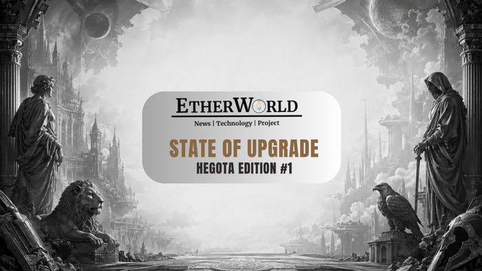 State of Upgrade – Hegota Edition #1