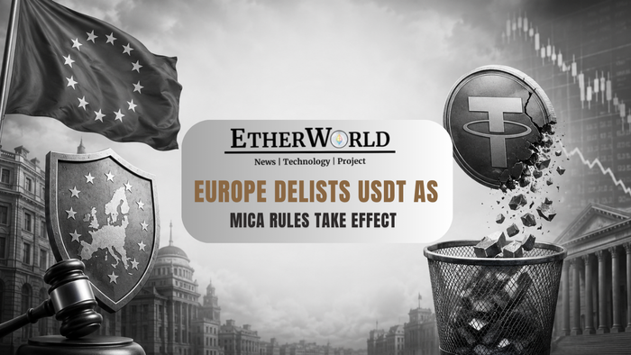 Europe Delists USDT as MiCA Rules Take Effect