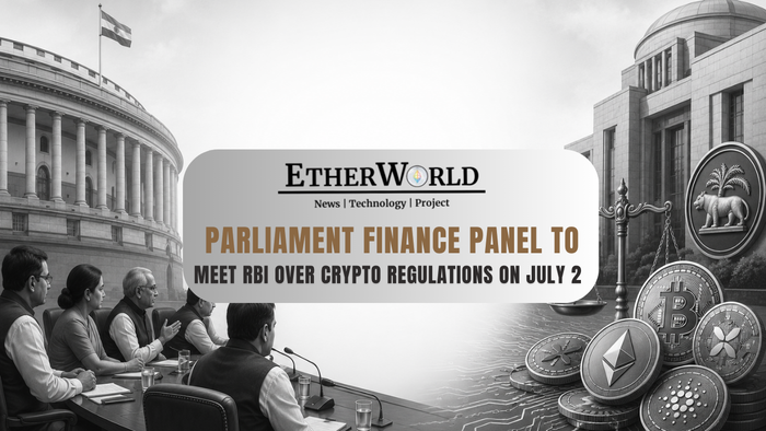 Parliament Finance Panel to Meet RBI Over Crypto Regulations on July 2