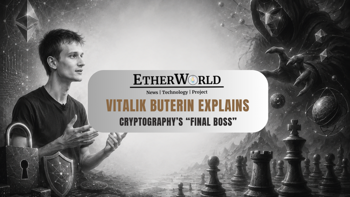 Vitalik Buterin Explains Cryptography’s “Final Boss”