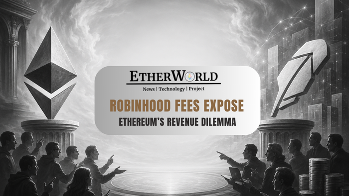 Robinhood Fees Expose Ethereum’s Revenue Dilemma