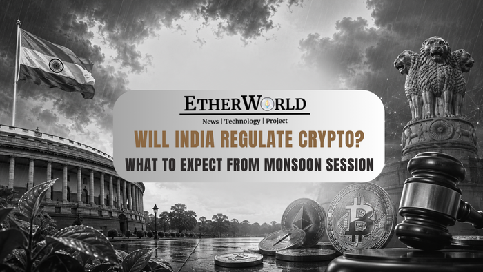 Will India Regulate Crypto? What to Expect From  Monsoon Session